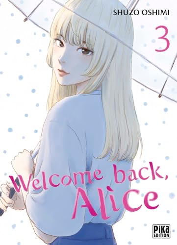 Welcome back, Alice T03 von PIKA