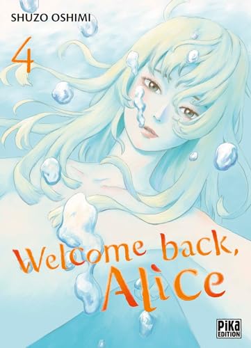 Welcome back, Alice T04 von PIKA