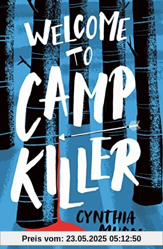 Welcome to Camp Killer
