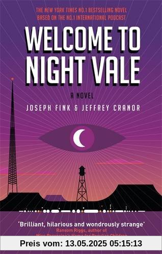 Welcome to Night Vale: A Novel