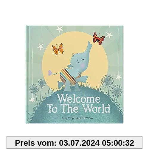 Welcome to the World (From You to Me Publishing)
