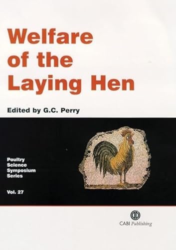 Welfare of the Laying Hen (Poultry Science Symposium Series, 27)