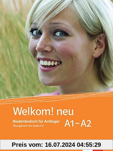 Welkom! Neu A1-A2: Übungsbuch + Audio-CD