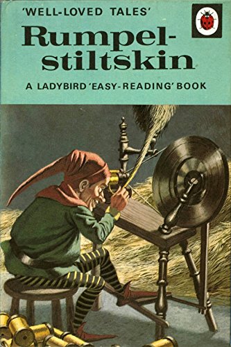 Well-Loved Tales: Rumpelstiltskin (Well-Loved Tales: Labybird Easy-Reading)