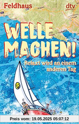 Welle machen! Relaxt wird an einem anderen Tag