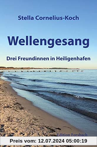 Wellengesang: Drei Freundinnen in Heiligenhafen