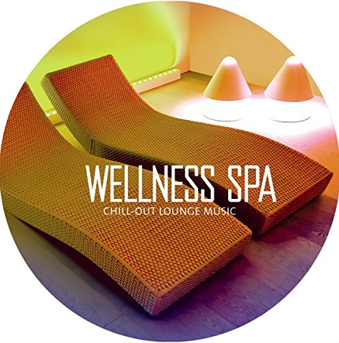 Wellness SPA, 1 Audio-CD: Chill Out Lounge Music von BRISA