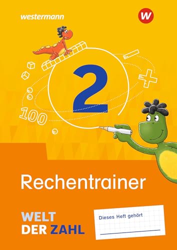 Welt der Zahl - Allgemeine Ausgabe 2021: Rechentrainer 2