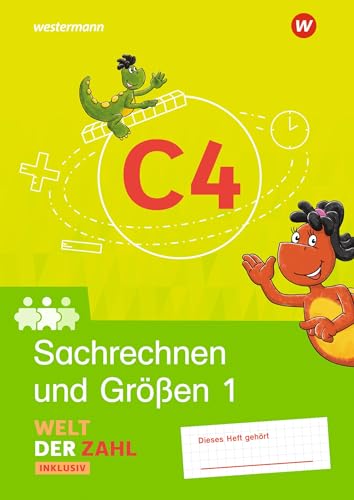 Welt der Zahl Inklusiv - Ausgabe 2021: Inklusionsheft C4: Sachrechnen und Größen 1 (Welt der Zahl: Inklusionsmaterialien - Ausgabe 2021)
