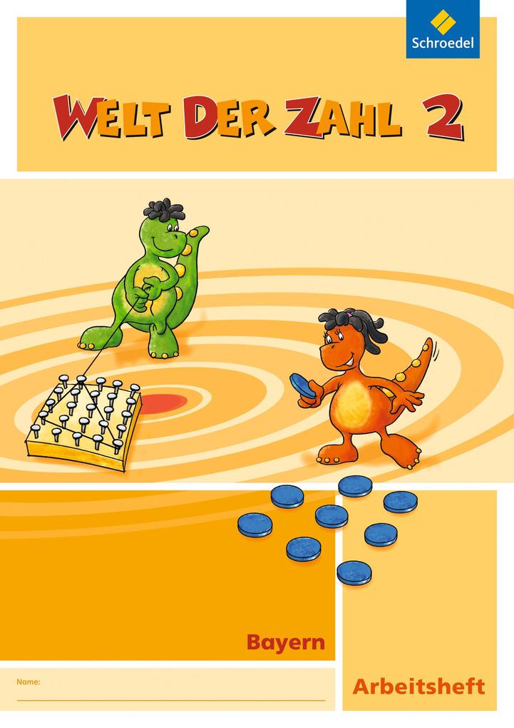 Welt der Zahl 2. Arbeitsheft. Bayern von Schroedel Verlag GmbH