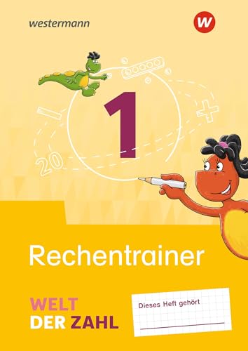 Welt der Zahl - Allgemeine Ausgabe 2021: Rechentrainer 1