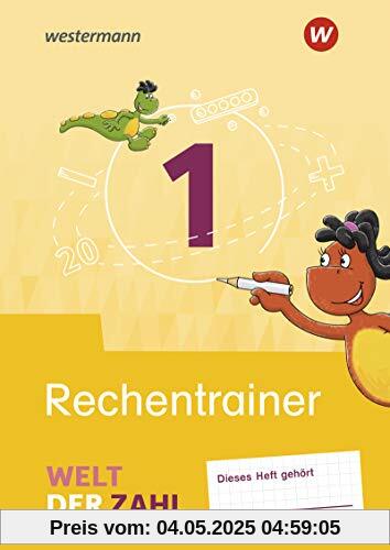 Welt der Zahl - Allgemeine Ausgabe 2021: Rechentrainer 1 (Welt der Zahl: Zusatzmaterialien)