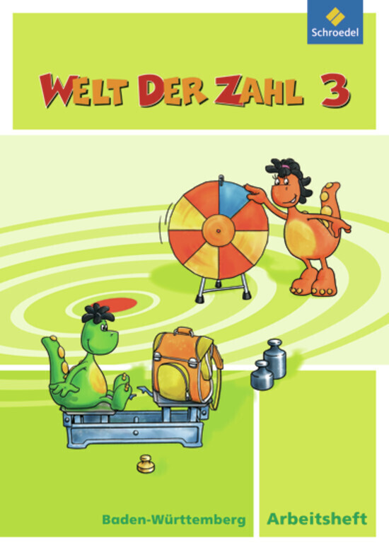 Welt der Zahl - Ausgabe 2010 für Baden-Württemberg von Schroedel