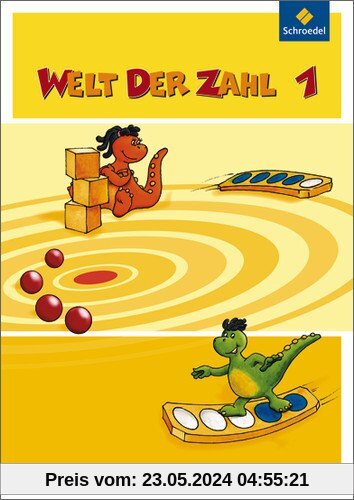 Welt der Zahl - Ausgabe 2010 für Berlin, Brandenburg, Bremen, Mecklenburg-Vorpommern, Sachsen-Anhalt und Thüringen: Schülerband 1