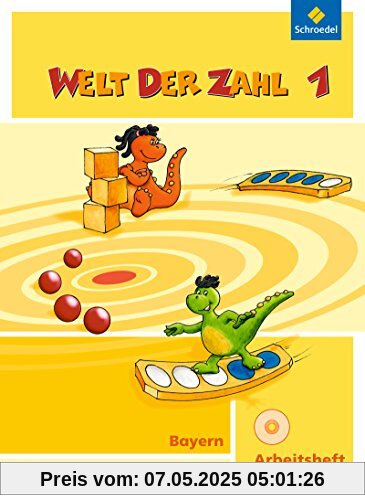 Welt der Zahl - Ausgabe 2014 für Bayern: Arbeitsheft 1 mit CD-ROM Welt der Zahl - Ausgabe 2014 für Bayern: Arbeitsheft 1 mit CD-ROM
