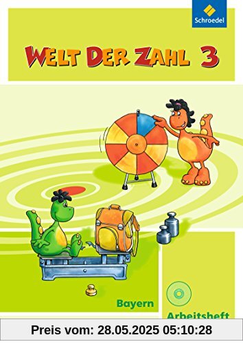Welt der Zahl - Ausgabe 2014 für Bayern: Arbeitsheft 3 mit CD-ROM Welt der Zahl - Ausgabe 2014 für Bayern: Arbeitsheft 3 mit CD-ROM