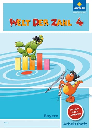 Welt der Zahl - Ausgabe 2014 für Bayern: Arbeitsheft 4 mit CD-ROM