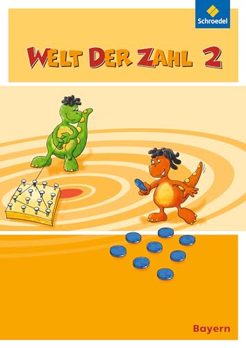 Welt der Zahl - Ausgabe 2014 für Bayern: Schülerband 2 mit Schutzumschlag