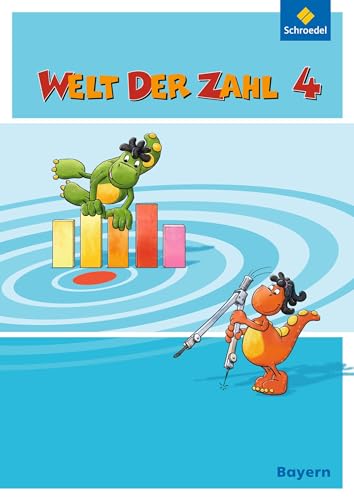 Welt der Zahl - Ausgabe 2014 für Bayern: Schulbuch 4 mit Schutzumschlag von Westermann Bildungsmedien Verlag GmbH