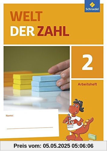 Welt der Zahl - Ausgabe 2015 für Berlin, Brandenburg, Mecklenburg-Vorpommern, Sachsen-Anhalt und Thüringen: Arbeitsheft 2