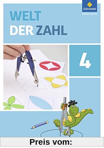 Welt der Zahl - Ausgabe 2015 für Berlin, Brandenburg, Mecklenburg-Vorpommern, Sachsen-Anhalt und Thüringen: Schülerband 4