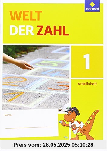 Welt der Zahl - Ausgabe 2016 Sachsen: Arbeitsheft 1