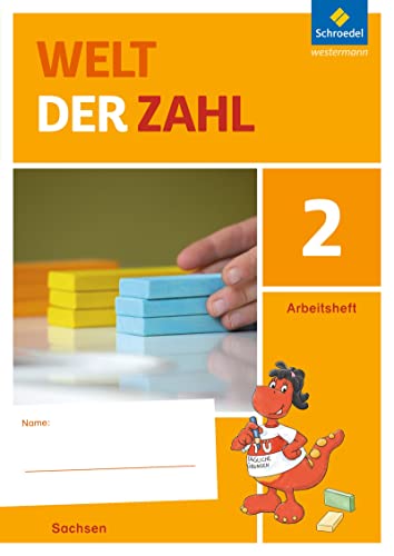 Welt der Zahl - Ausgabe 2016 Sachsen: Arbeitsheft 2