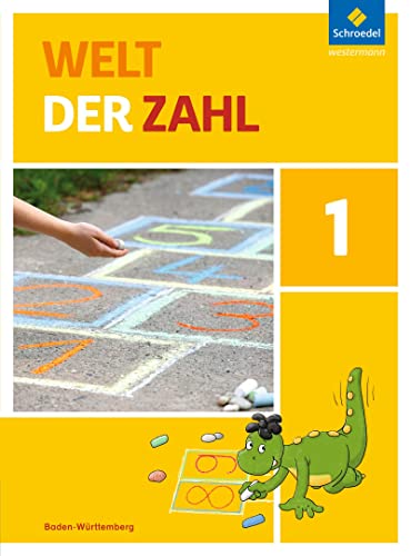 Welt der Zahl - Ausgabe 2016 für Baden-Württemberg: Schülerband 1