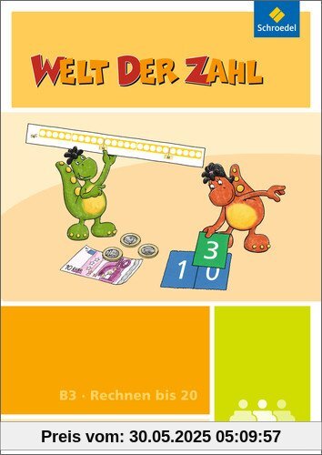 Welt der Zahl - I-Materialien: Rechnen bis 20 (B3)