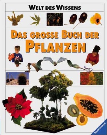 Das große Buch der Pflanzen