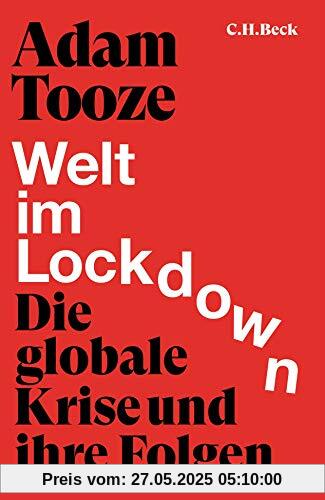 Welt im Lockdown: Die globale Krise und ihre Folgen