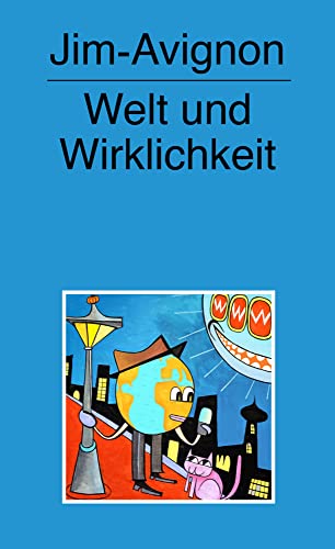 Welt und Wirklichkeit von Verbrecher Verlag