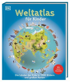 Weltatlas für Kinder von Dorling Kindersley / Dorling Kindersley Verlag