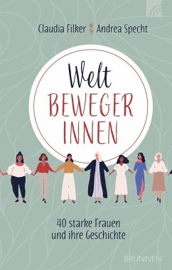 Weltbewegerinnen von Brunnen-Verlag, Gießen
