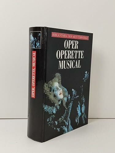 Weltbühne Musik I. Oper, Operette, Musical Weltbühne Musik I. Oper, Operette, Musical