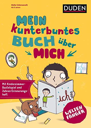 Weltenfänger: Mein kunterbuntes Buch über mich: Kreativbuch