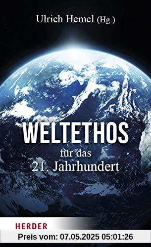 Weltethos für das 21. Jahrhundert
