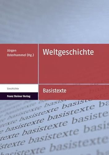 Weltgeschichte (Basistexte - Geschichte)