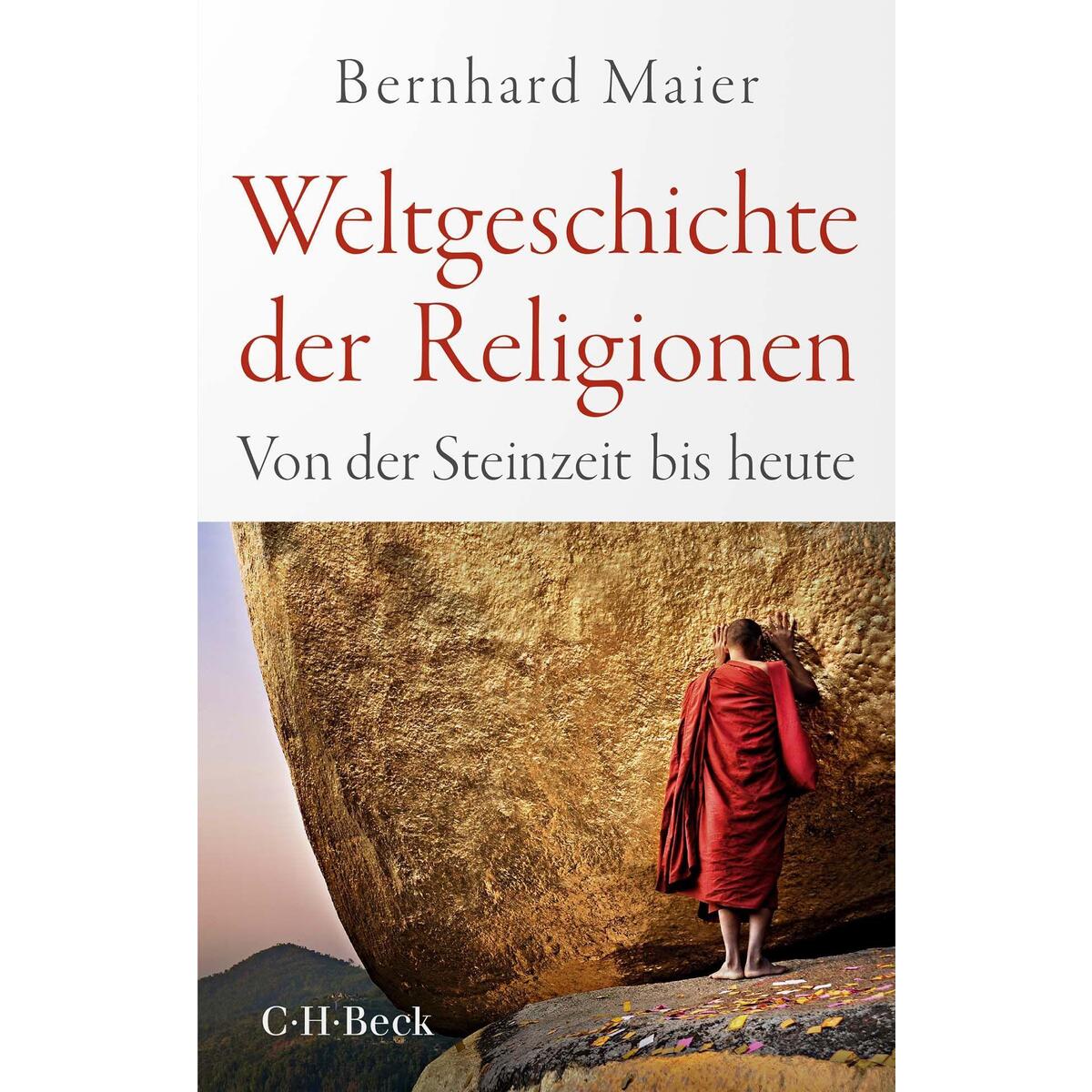 Weltgeschichte der Religionen von C.H. Beck