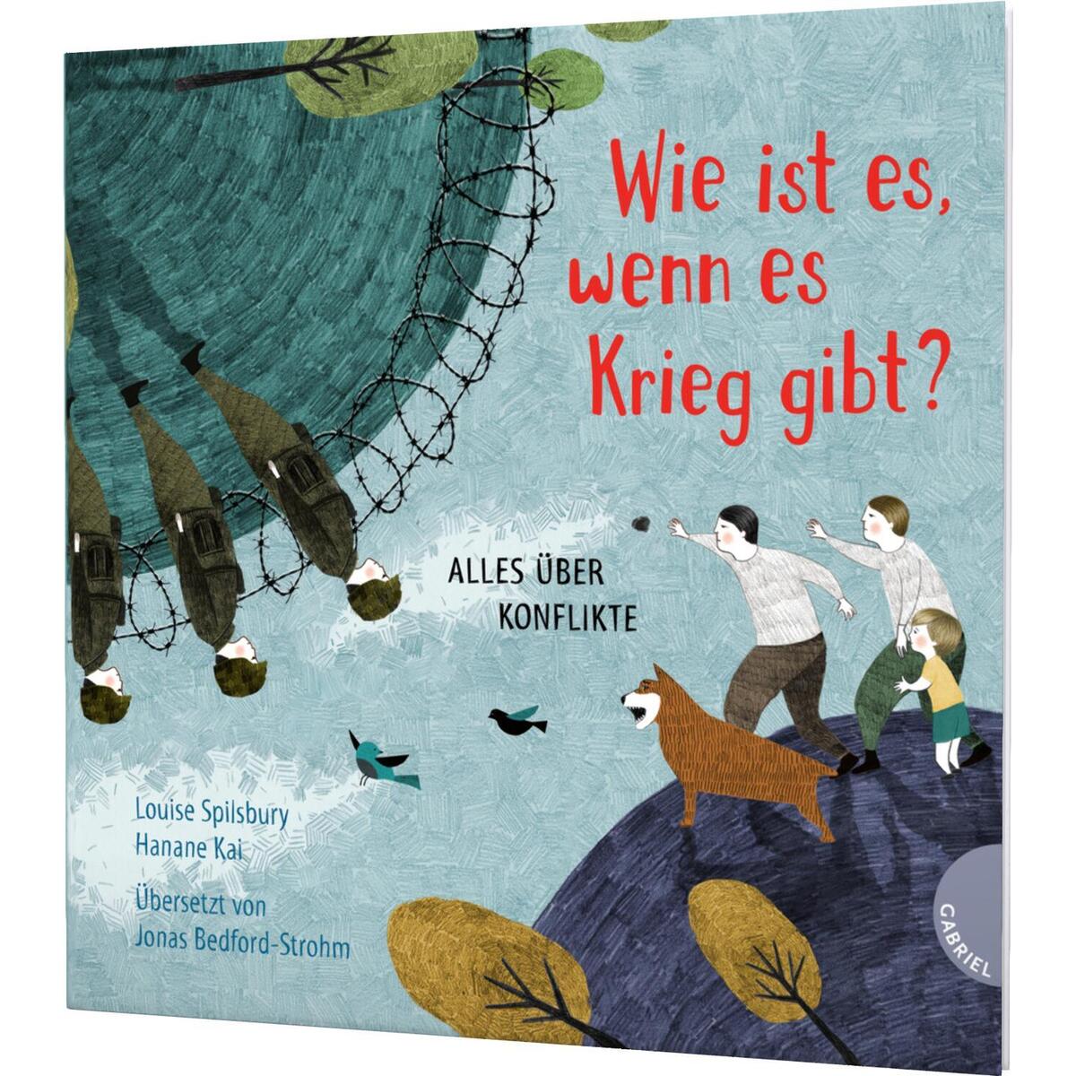 Weltkugel 3: Wie ist es, wenn es Krieg gibt? Weltkugel 3: Wie ist es, wenn es Krieg gibt? von Gabriel Verlag