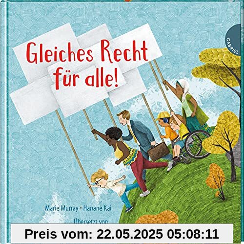 Weltkugel 8: Gleiches Recht für alle!: Sach-Bilderbuch über Menschenrechte und Gleichberechtigung (8)