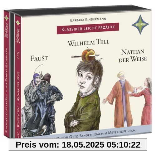 Weltliteratur für Kinder: 3-er Box Deutsche Klassik: Faust, Wilhelm Tell, Nathan der Weise: Sprecher: Otto Sander, Joachim Meyerhoff u.v.a. 3 CD Multibox.