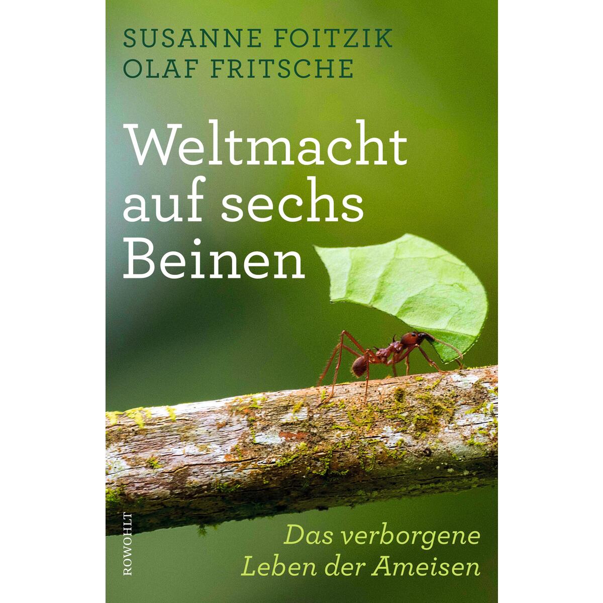 Weltmacht auf sechs Beinen von Rowohlt Verlag GmbH
