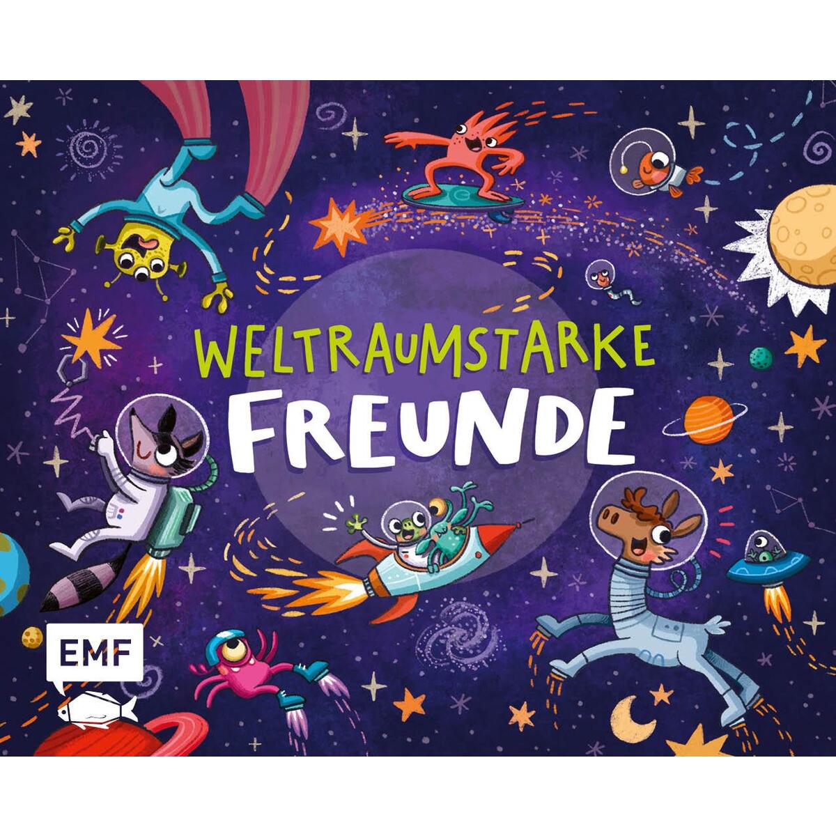 Weltraumstarke Freunde - Das Freundebuch Weltraumstarke Freunde - Das Freundebuch von Edition Michael Fischer