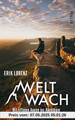 Weltwach: Mit offenen Augen ins Abenteuer Weltwach: Mit offenen Augen ins Abenteuer