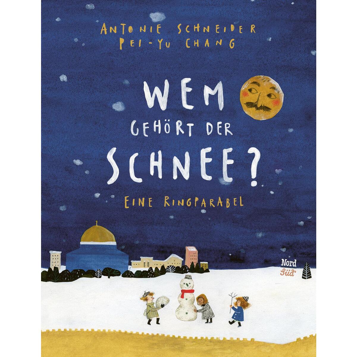 Wem gehört der Schnee? von NordSüd Verlag AG