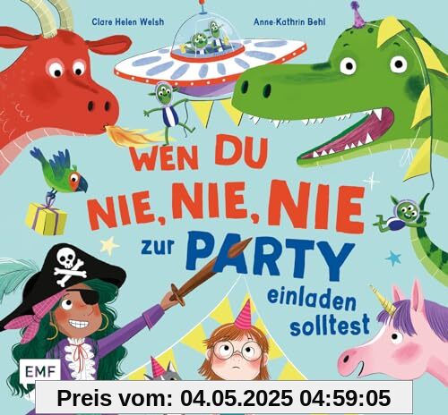 Wen du nie, nie, nie zur Party einladen solltest