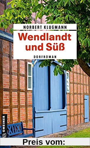 Wendlandt und Süß: Dorfroman (Buchhändler Süß und Bürgermeister Wendlandt)