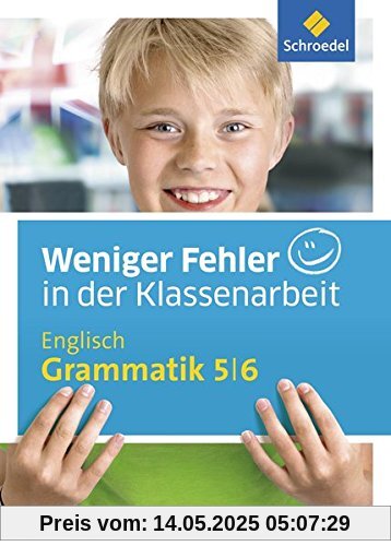 Weniger Fehler in der Klassenarbeit: Englisch Grammatik 5 / 6