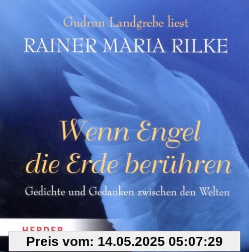 Wenn Engel die Erde berühren: Gedichte und Gedanken zwischen den Welten Wenn Engel die Erde berühren: Gedichte und Gedanken zwischen den Welten
